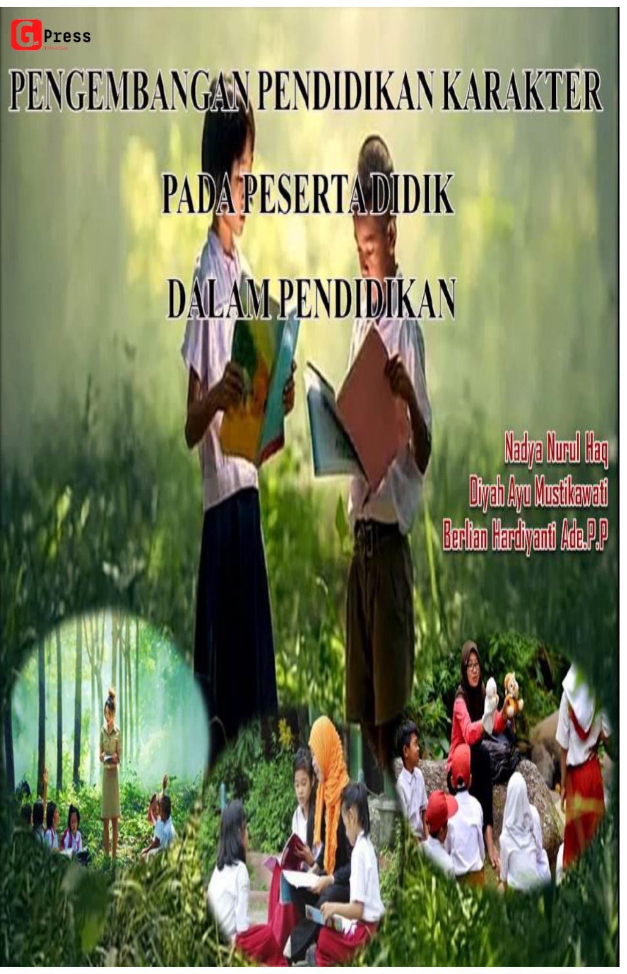 PENGEMBANGAN PENDIDIKAN KARAKTER PADA PESERTA DIDIK DALAM PENDIDIKAN